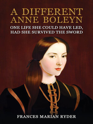 cover image of A Different Anne Boleyn